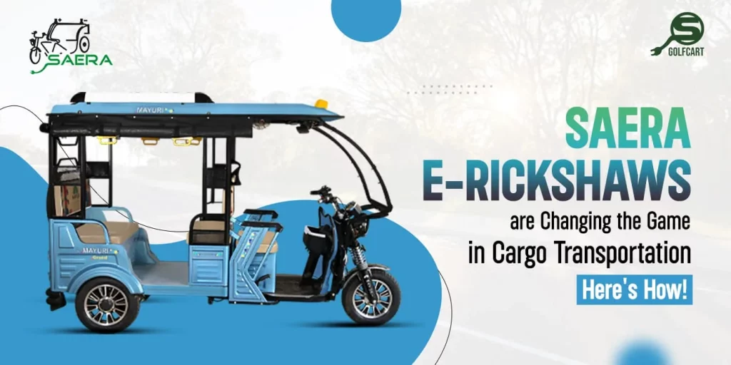 Saera E-Rickshaws